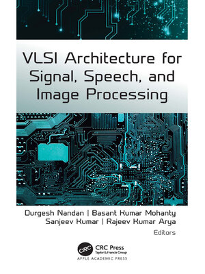 cover image of VLSI Architecture for Signal, Speech, and Image Processing